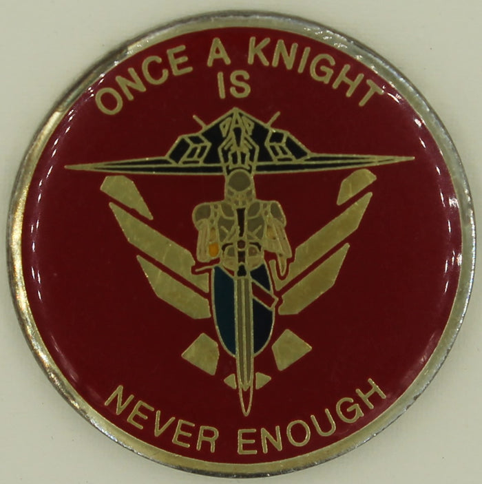 9th Fighter Squadron F-117 Stealth Once A Knight Never Enough Air Force Challenge Coin