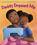 Daddy Dressed Me by Michael Gardner