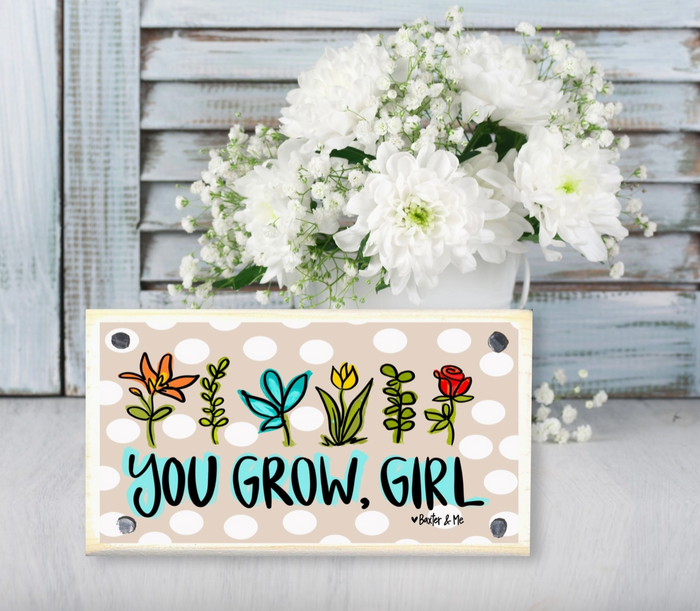 You Grow Girl Happy Block